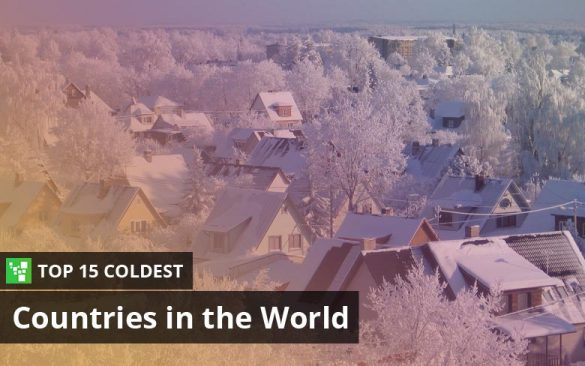 Top 15 Coldest Countries In The World (Updated: 2023)