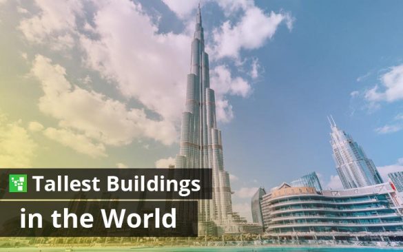 Top 15 Tallest Buildings In The World 2023