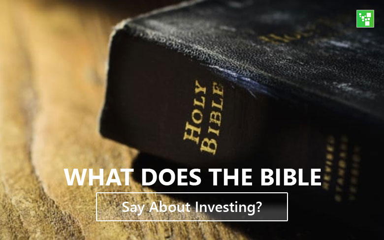 What Does the Bible Say About Investing?